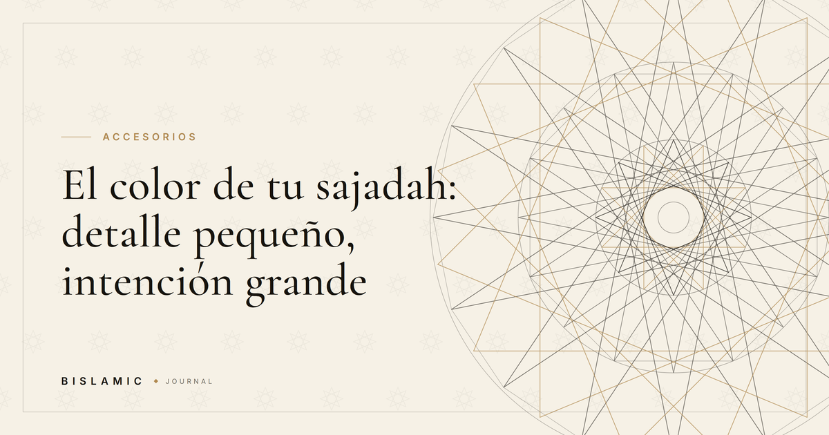 El color de tu sajadah: detalle pequeño, intención grande