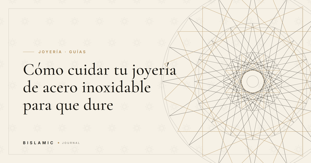 Cómo cuidar tu joyería de acero inoxidable para que dure