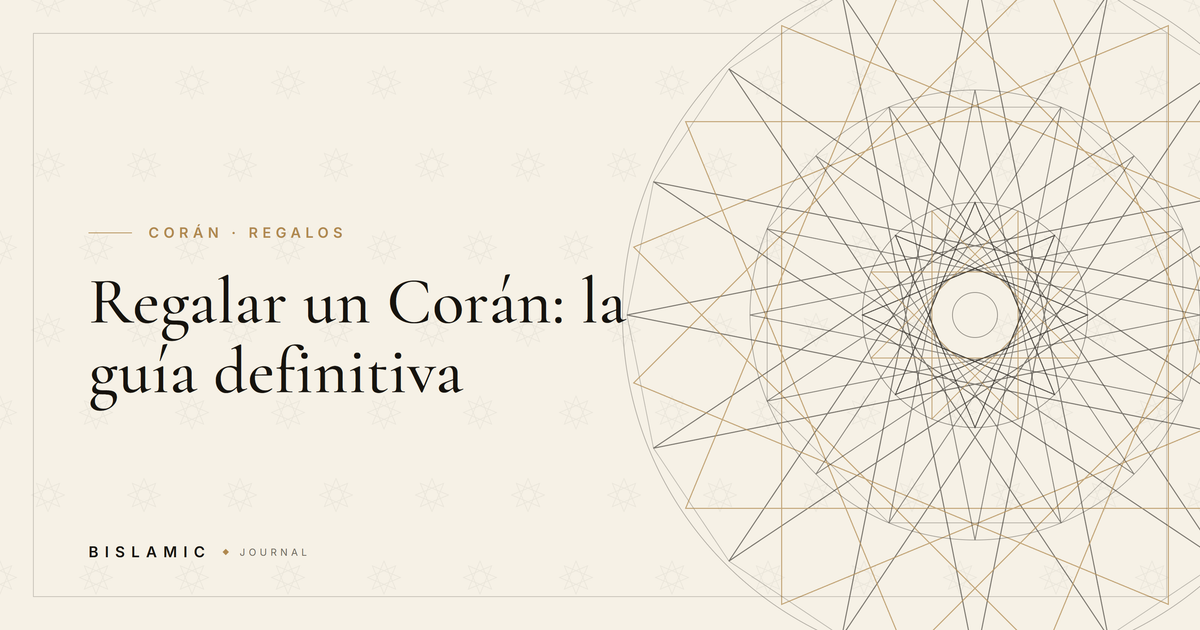 Regalar un Corán: la guía definitiva