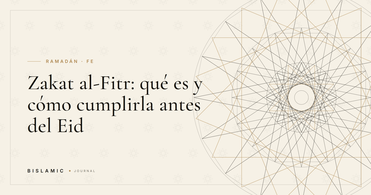 Zakat al-Fitr: qué es y cómo cumplirla antes del Eid