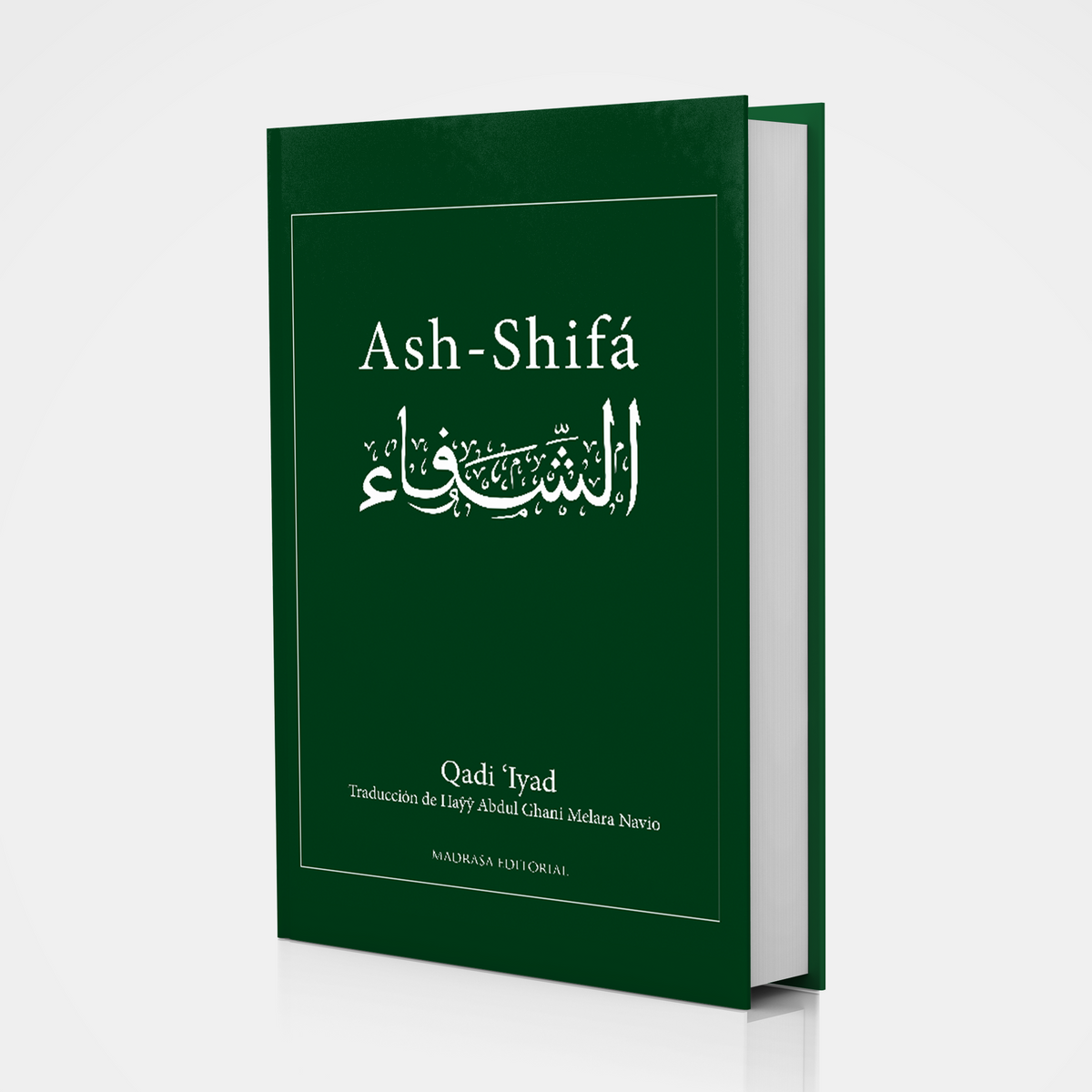 Ash-Shifá - Qadi Iyad