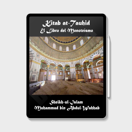 Kitab At-Tauhid The Book Of Monotheism (eBook) - Muhammad Ibn Abdul Wahab