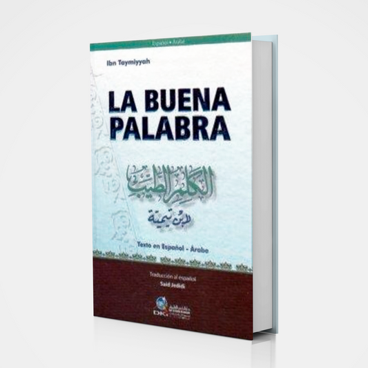 La Buena Palabra - Ibn Taymiyyah